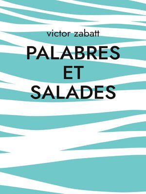 cover image of Palabres et Salades